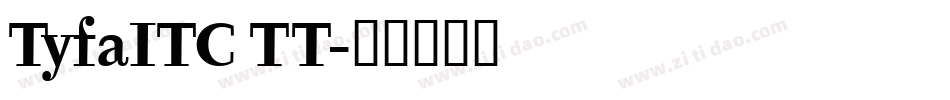 TyfaITC TT字体转换
